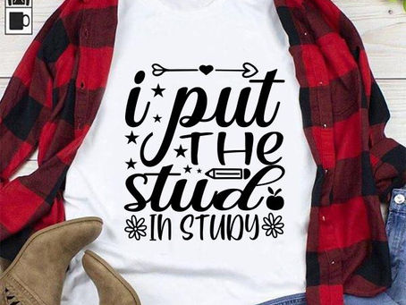 Buy -I Put The Stud In Study Shirt