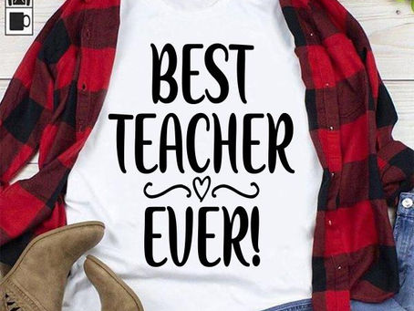 Cover your body with amazing -Best Teacher Ever Shirt