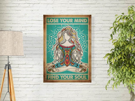 Best Seller -Girl Yoga Lose Your Mind Find Your Soul Poster and Canvas