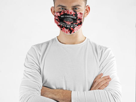 High quality -My favorite firefighter calls me mom face mask