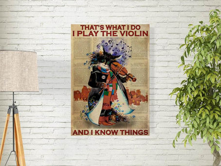 Find -Cat That is What I Do I Play The Violin Poster And Canvas