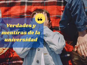 Mitos y verdades de la universidad