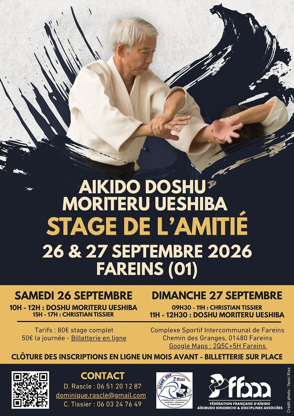 STAGE DE L'AMITIE AVEC LE DOSHU MORITERU UESHIBA ET CHRISTIAN TISSIER