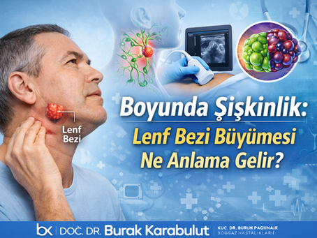 Boyunda Şişkinlik: Lenf Bezi Büyümesi Ne Anlama Gelir?
