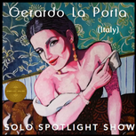 Gerardo La Porta in Solo Spotlight Show