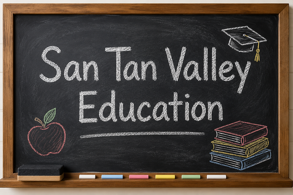 San Tan Valley Schools and Education written on a chalkboard