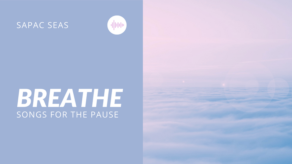 Breathe Playlist