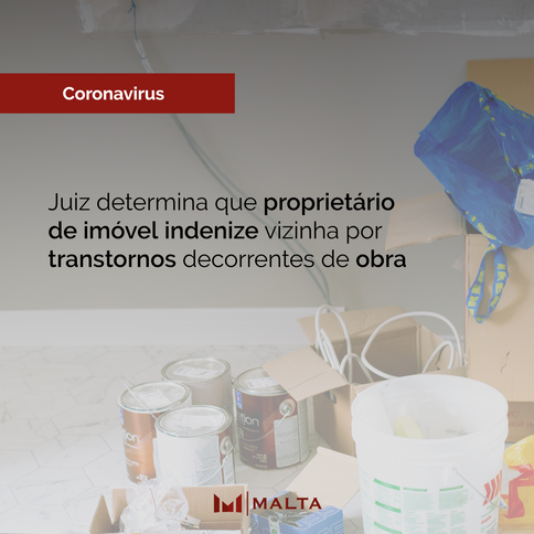 Juiz determina que proprietário de imóvel indenize vizinha por transtornos decorrentes de obra