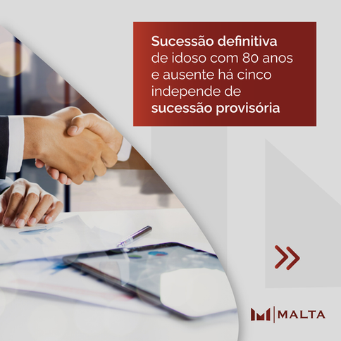 Sucessão definitiva de idoso com 80 anos e ausente há cinco independe de sucessão provisória