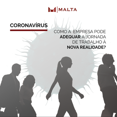 Coronavírus: como a empresa pode adequar a jornada de trabalho à nova realidade?