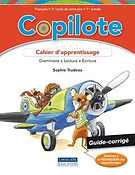 Copilote - 2e cycle (1re année) - Guide-corrigé - Version imprimée