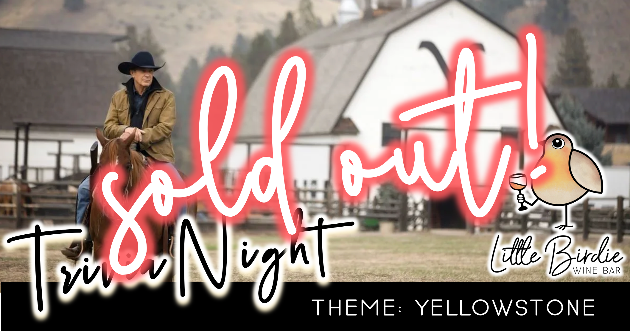 SOLD OUT: Trivia Night: Yellowstone (2/28) @ 6:30pm)