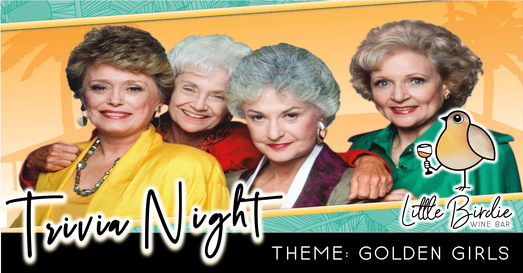 Trivia Night: Golden Girls (1/23 @ 6:30pm)
