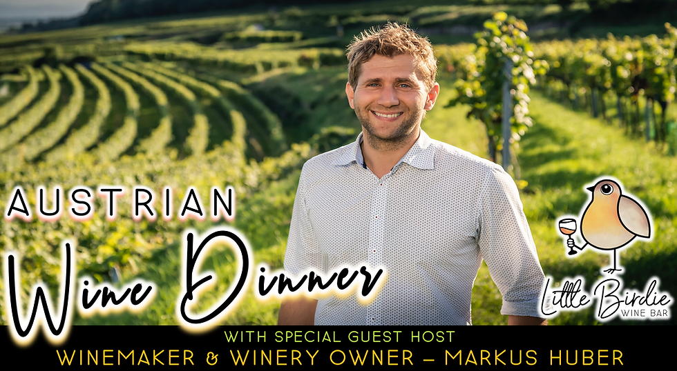 A Taste of Austria: An Exclusive Wine Tasting with Markus Huber (5/7 @ 6:30pm)