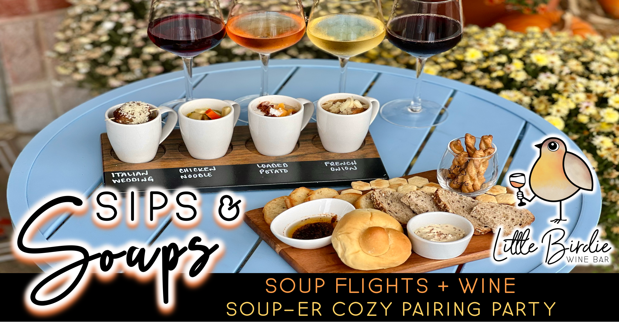 Sips & Soups | SOUP-er Cozy Wine & Soup Flight Pairing Party! (11/8 @ 6:30pm)