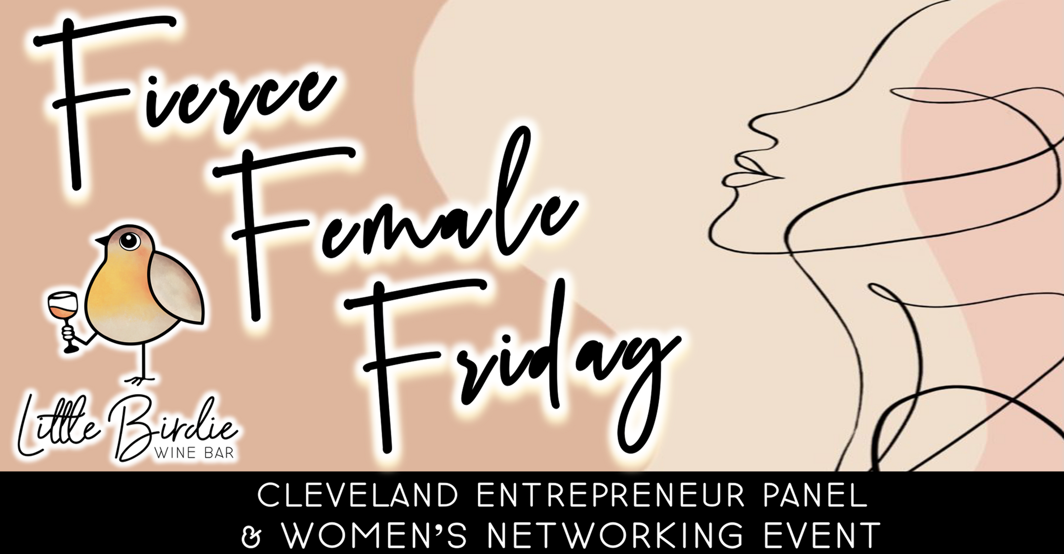 Fierce Female Friday | Women's Panel + Networking Event