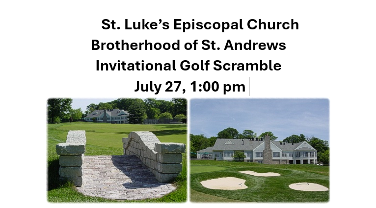 Brotherhood of St. Andrews Golf Scramble