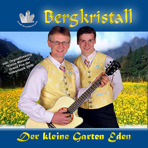 CD Der kleine Garten Eden bergkristall