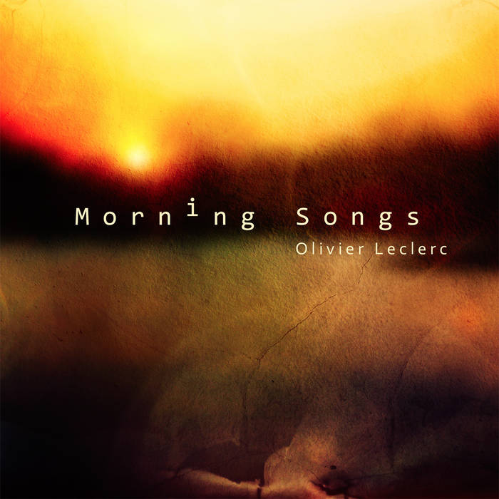 Morning Songs by Olivier Leclerc — music featured in the Strum audiobook