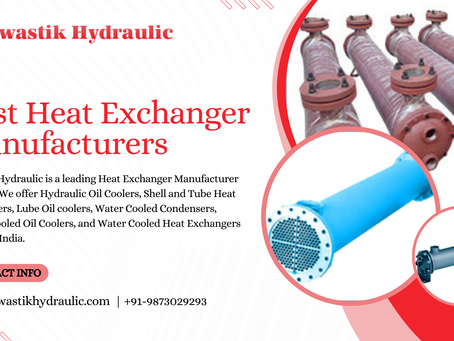 Best Heat Exchanger Manufacturers - Swastik Hydraulic