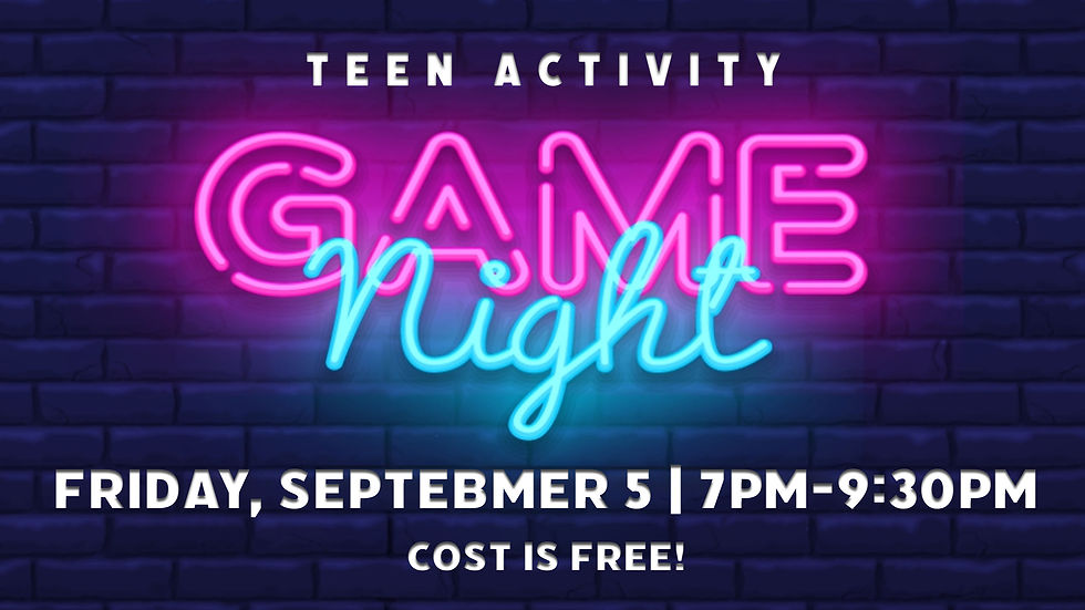 Teen Activity - Game Night