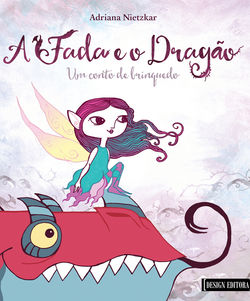 LIVRO A FADA E O DRAGÃO