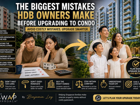 The Biggest Mistakes HDB Owners Make Before Upgrading To Condo In Singapore (2026 Guide)