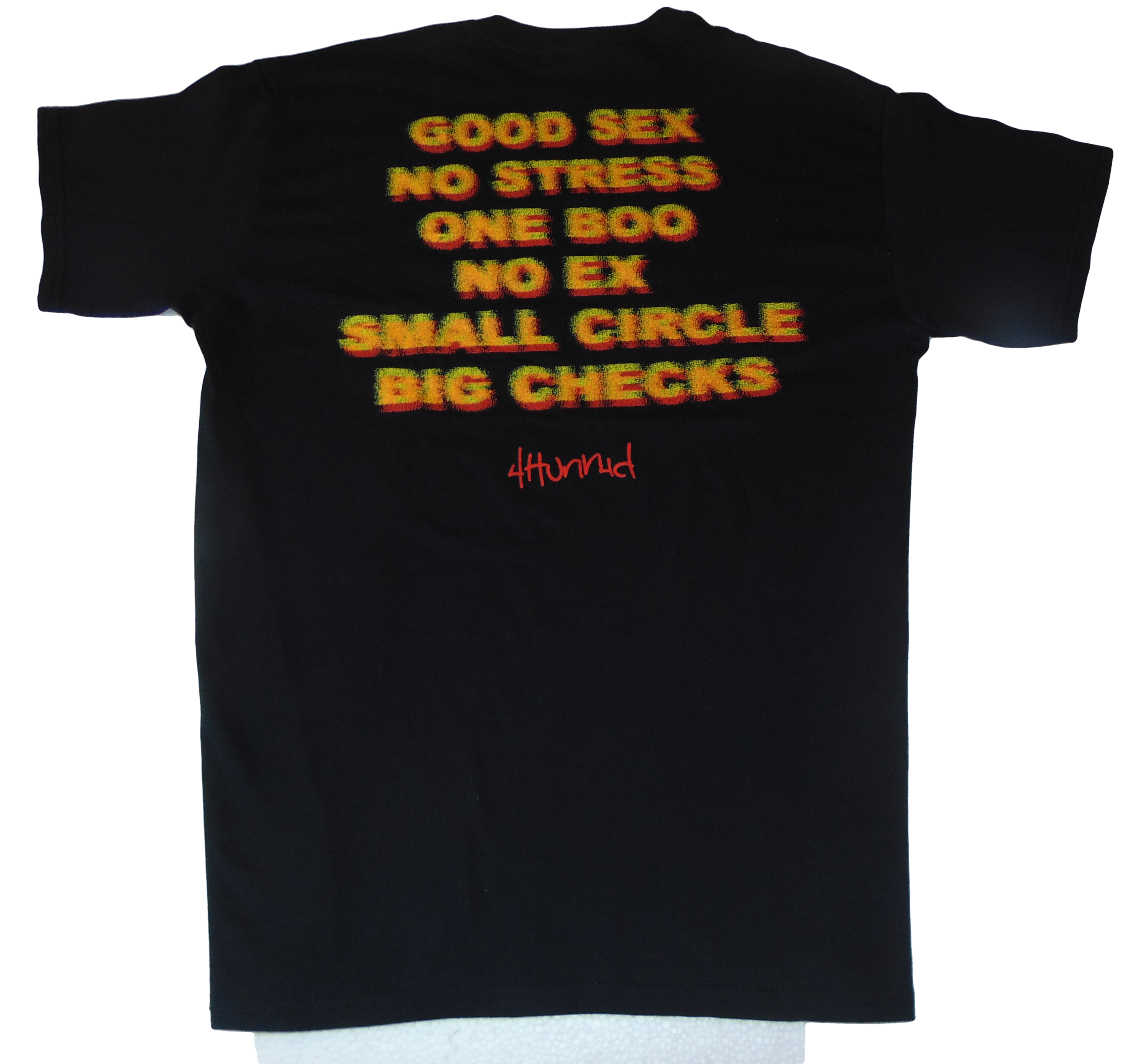 4 HUNNID Good Sex Black Shirt
