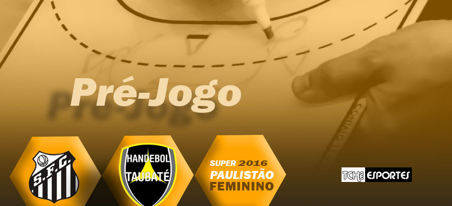 Pré-Jogo: Santos vs Taubaté