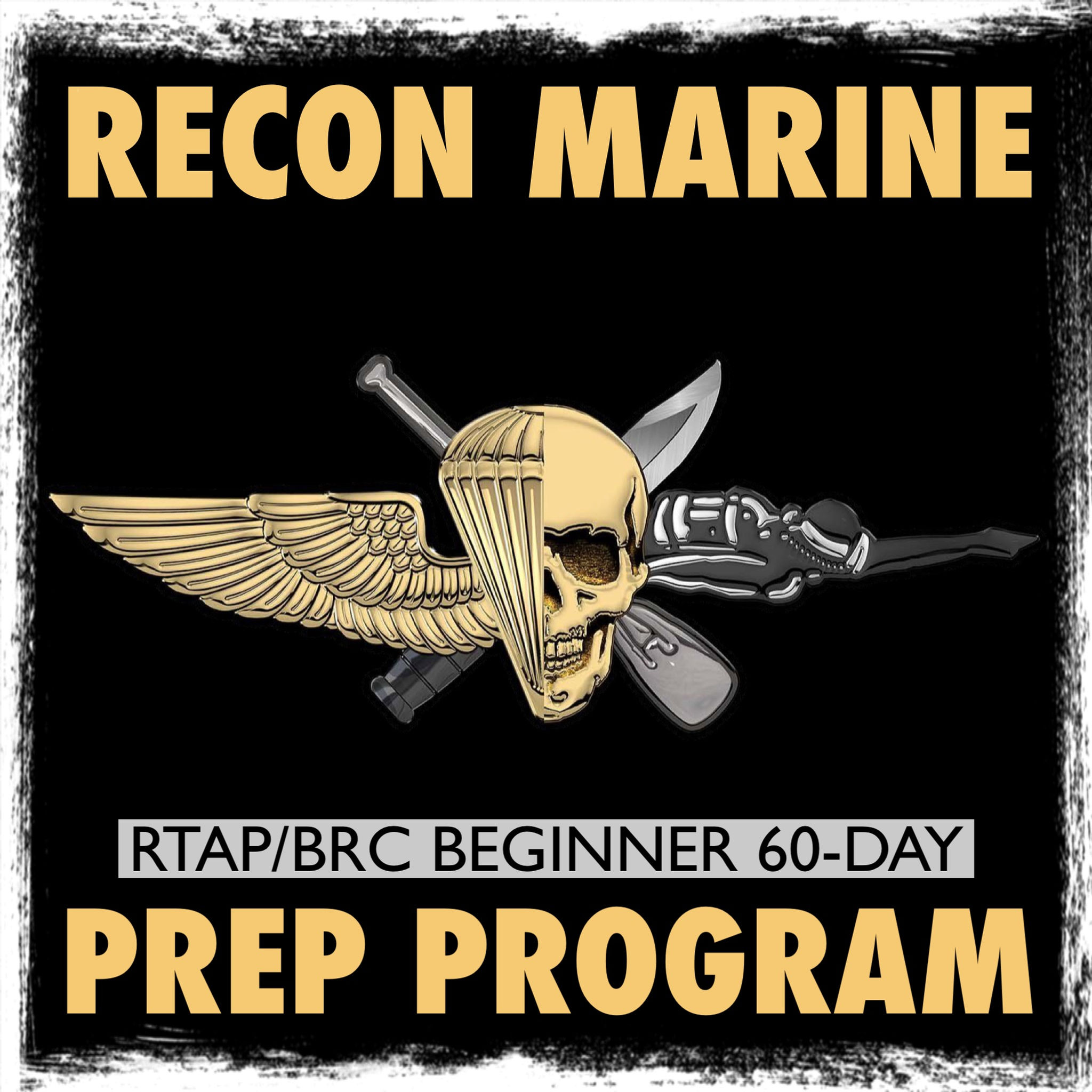 Marine Recon Beginner 60-Day Prep Program & RTAP Guidance
