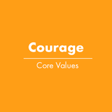 Breakthrough Core Values Courage