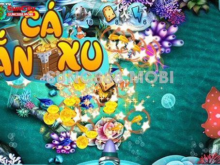 Bắn Cá Ăn Tiền – Top 5 Game Bắn Cá Đổi Thưởng Hot Nhất Tại Suncity