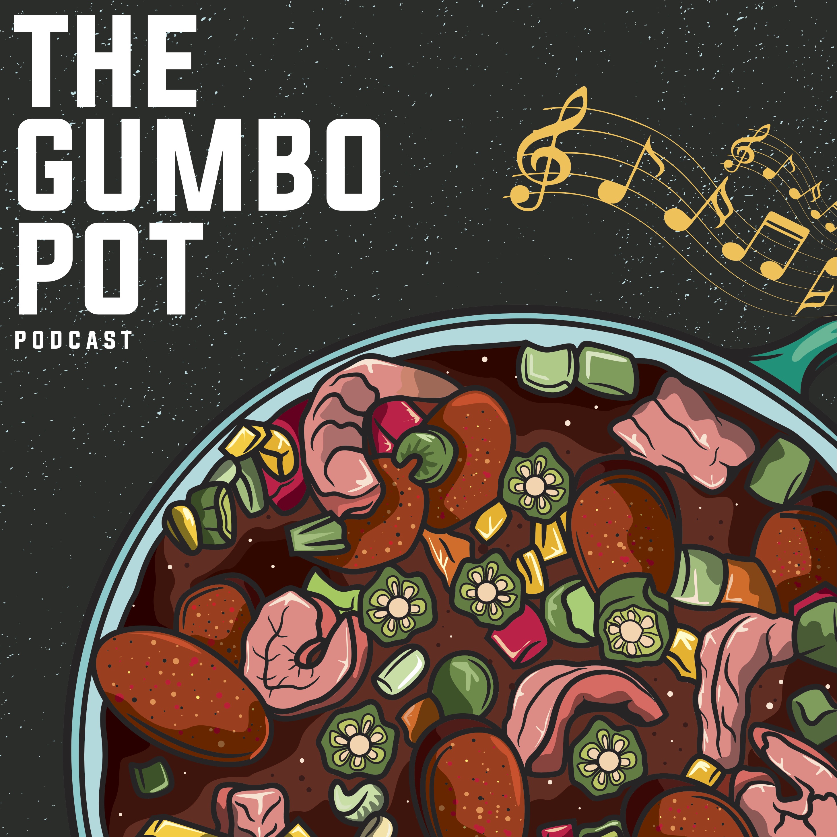 Writer: The Gumbo Pot Podcast