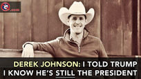 🎥 Derek Johnson: I Told Trump I Know He's Still Commander in Chief at Mar-A-Lago