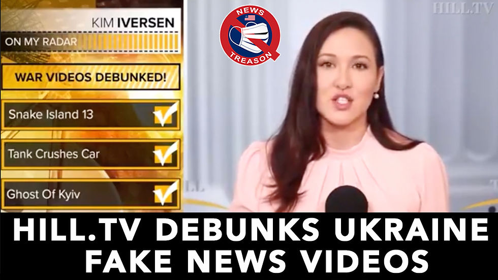 🎥 Hill.Tv Calls Out The Fake Ukraine Propaganda From the Mainstream Media