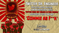 🎥 Exposed Twitter Sr. Engineer: We Don't 'Believe in Free Speech’ … 'Employees are ‘Commie as F**k’
