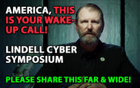 🎥 America THIS IS YOUR WAKE-UP CALL: Lindell Cyber Symposium Intro-Summary, PLEASE SHARE 🚨