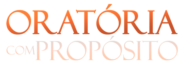 ORATÓRIA COM PRÓPOSITO, Para empreendedores, professores, líderes, pregadores, pastores, palestrantes falar bem