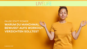 Pause statt Power: Warum du manchmal bewusst aufs Workout verzichten solltest