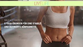 Bauch straffen: 5 Yoga-Übungen für eine stabile und definierte Körpermitte