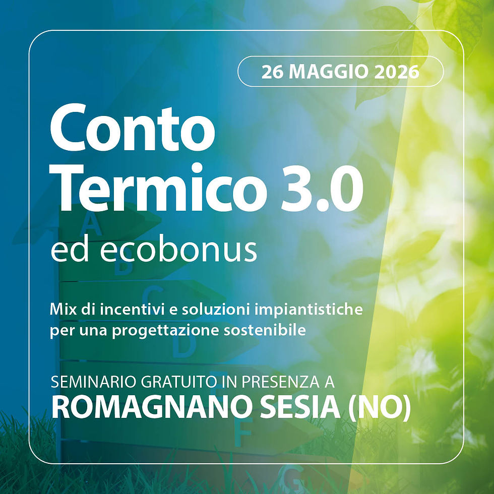ROMAGNANO SESIA (NO) | CONTO TERMICO 3.0 ED ECOBONUS - Mix di incentivi e soluzioni impiantistiche