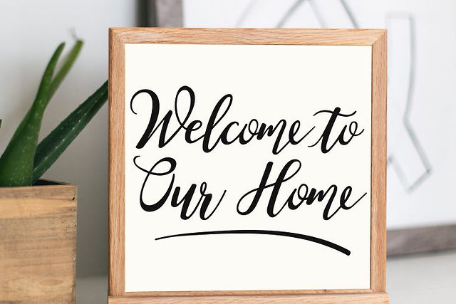 Welcome to our home sign