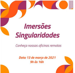 Evento online - Imersões Singularidades, com Renata Araujo (Instituto Singularidades)
