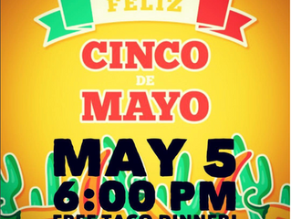 Happy Cinco De Mayo!
