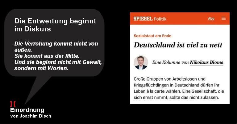 Die Entwertung beginnt im Diskurs 