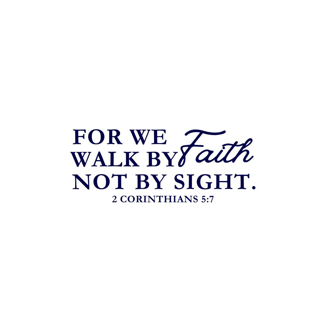 2 Corinthians 5:7