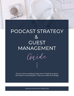Podcast Strategy and Guest Management Guide.png