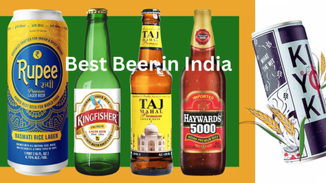 best beer in India