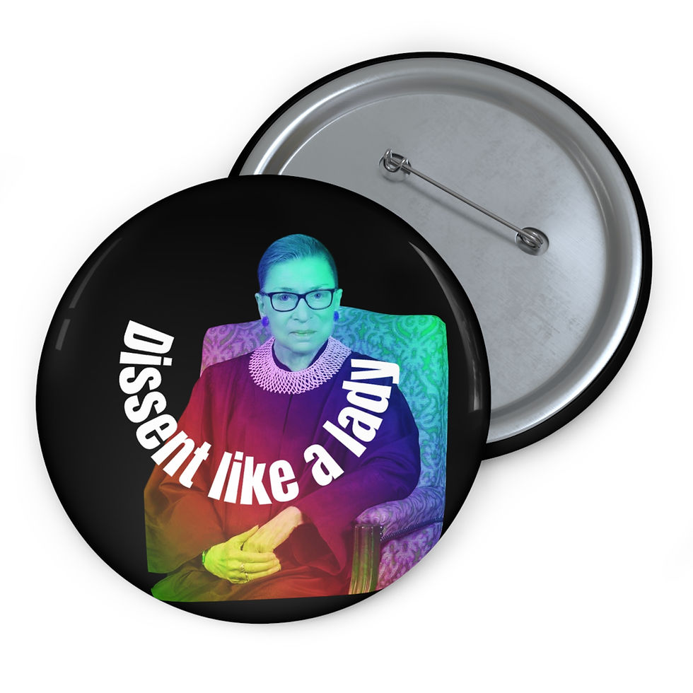 Thumbnail: DISSENT! with Ruth G! Statement button.