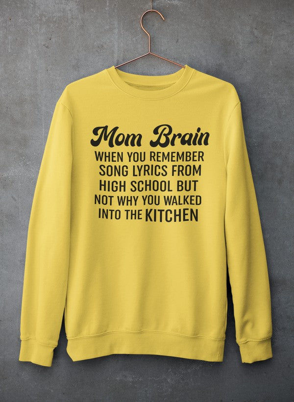 Thumbnail: Mom Brain Sweat Shirt